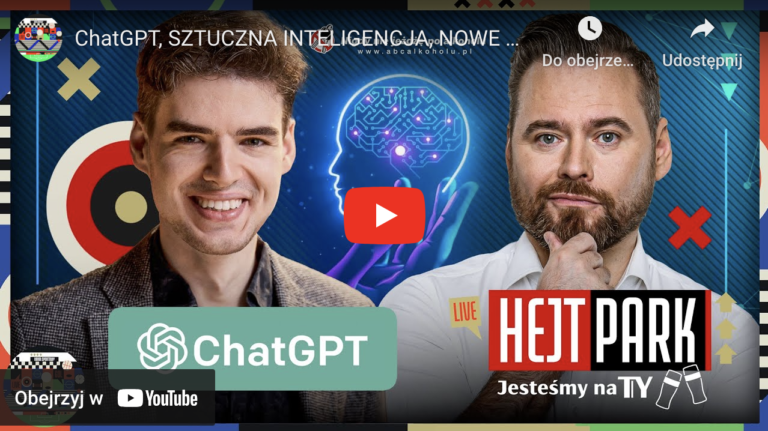 ChatGPT, SZTUCZNA INTELIGENCJA, NOWE TECHNOLOGIE. PSYLLOS I STANOWSKI. HEJT PARK: JESTEŚMY NA TY